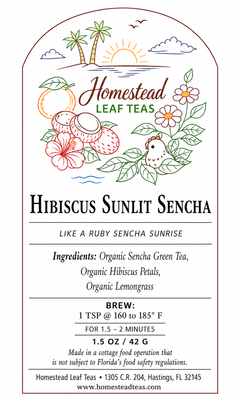 Front-facing product label for Homestead Leaf Teas' Hibiscus Sunlit Sencha, with illustrated tropical leaves, flowers, a palm tree, sun, and bird above brewing and product information text.