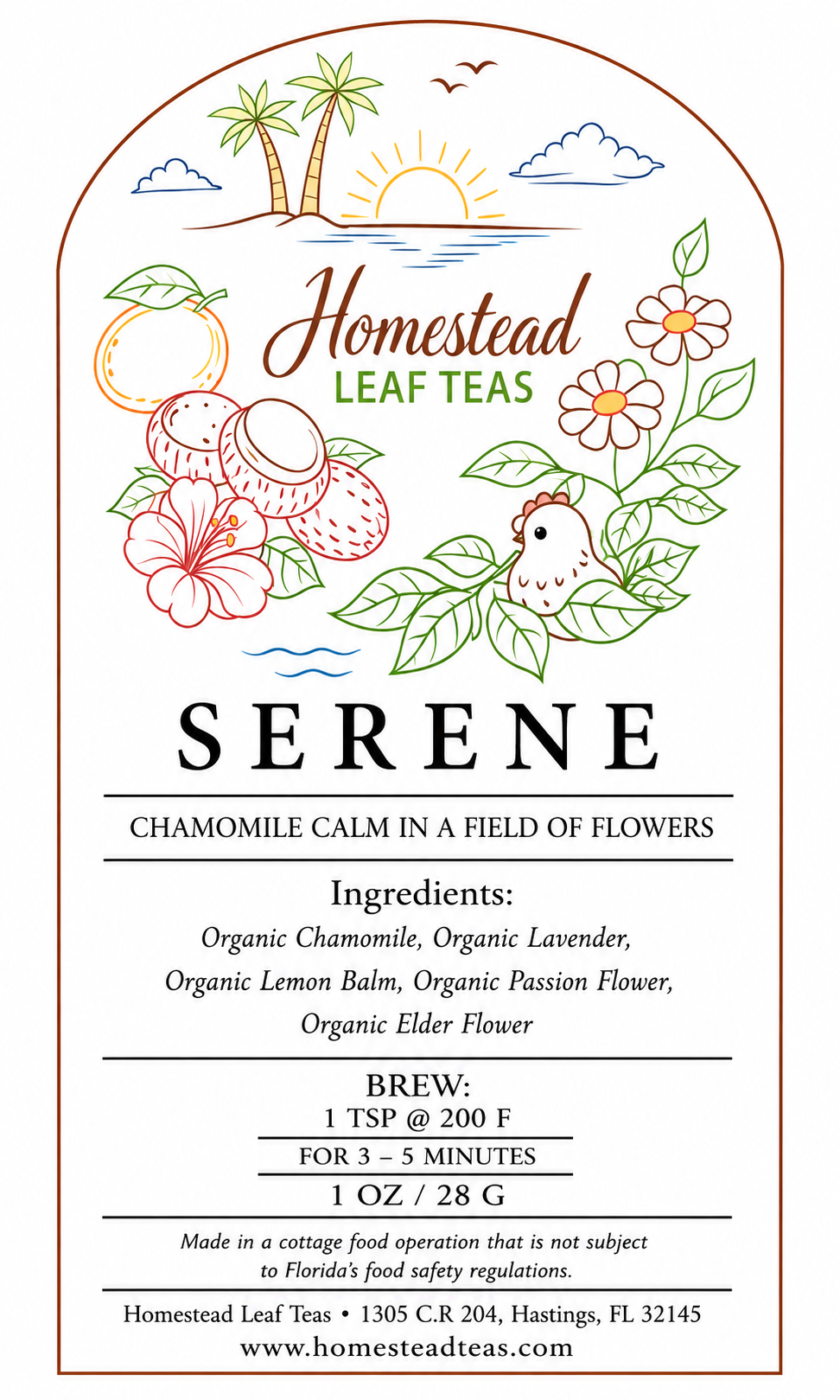 A product label for Homestead Leaf Teas 'Serene' chamomile tea, featuring a white background with an arched border, illustrated tropical elements like palm trees, hibiscus flowers, and a coconut, and black text detailing the ingredients and brewing instructions.